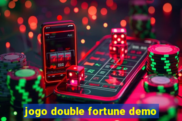 jogo double fortune demo